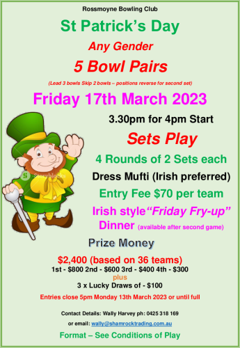 St Patricks Day 5 Bowl Pairs Flyer